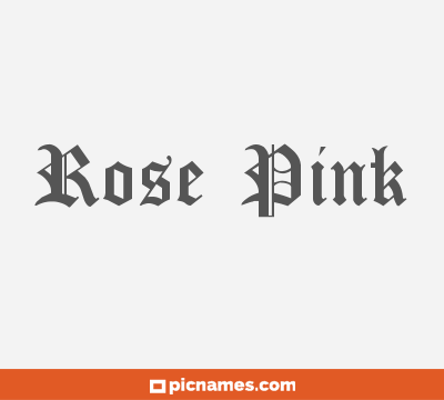 Rose Pink